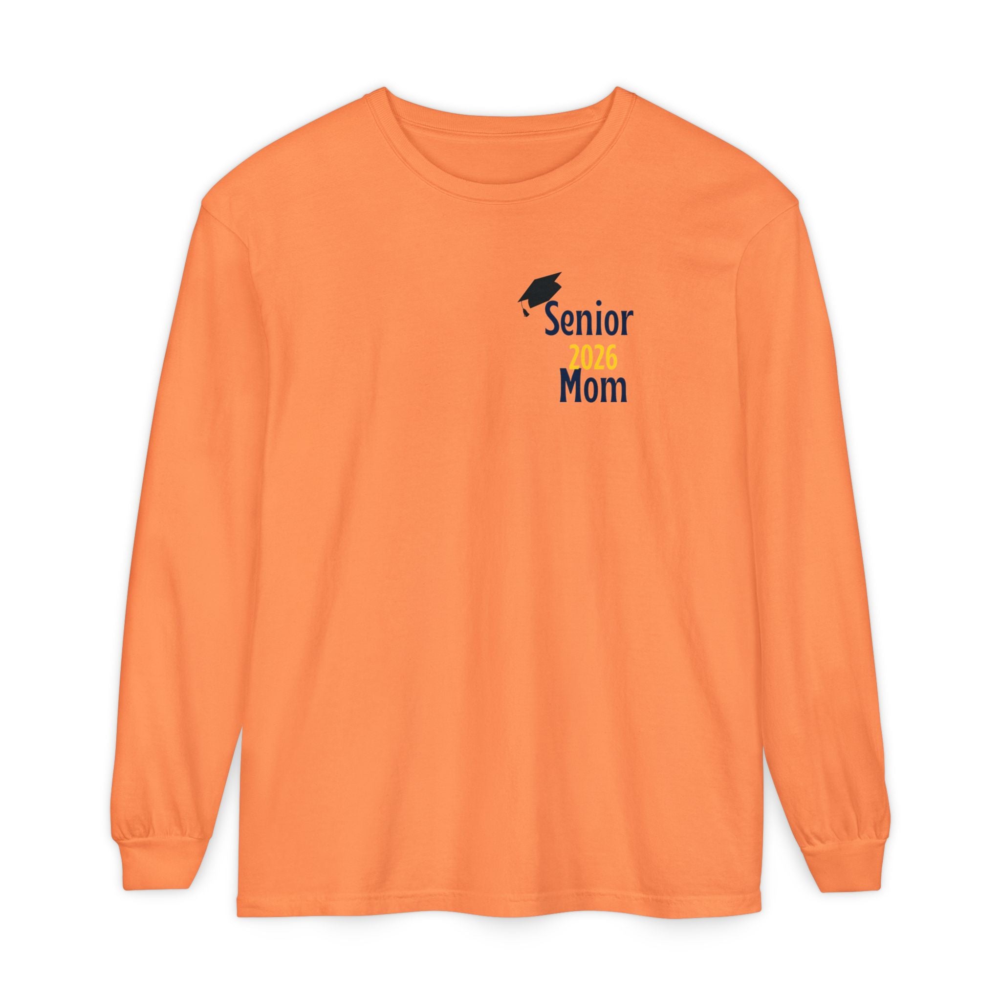 Senior Mom Class Of (2026) Customizable Gift for Mom, Long Sleeve Tee, Parent School Spirit Shirt, Personalized Mother Tee