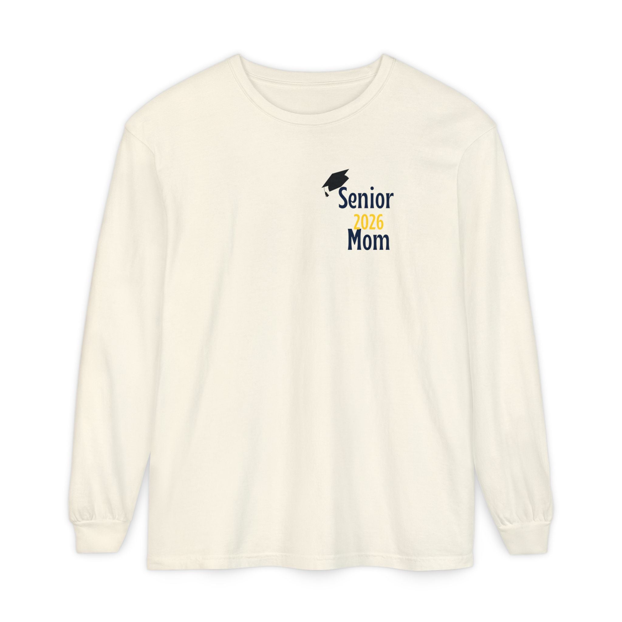 Senior Mom Class Of (2026) Customizable Gift for Mom, Long Sleeve Tee, Parent School Spirit Shirt, Personalized Mother Tee