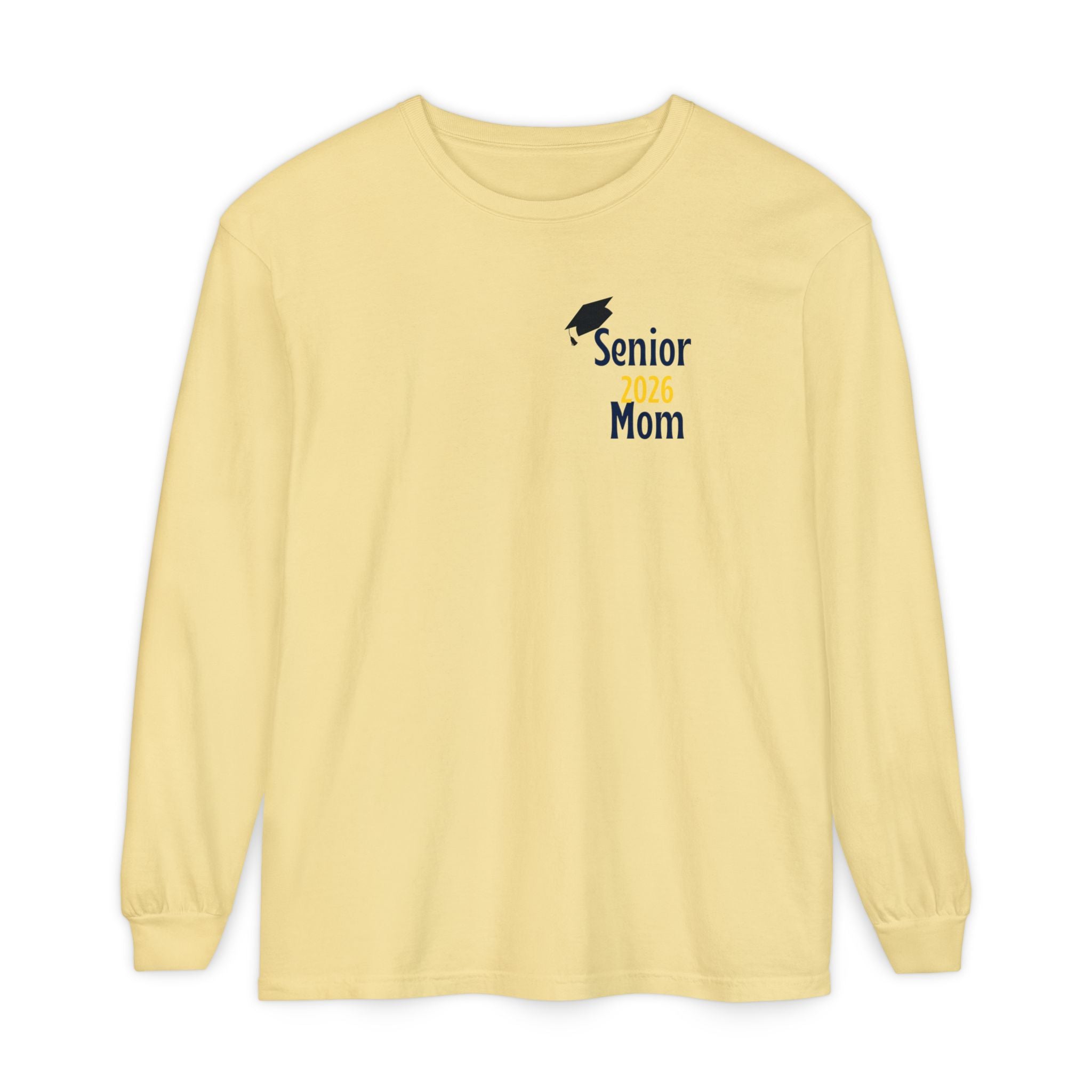 Senior Mom Class Of (2026) Customizable Gift for Mom, Long Sleeve Tee, Parent School Spirit Shirt, Personalized Mother Tee